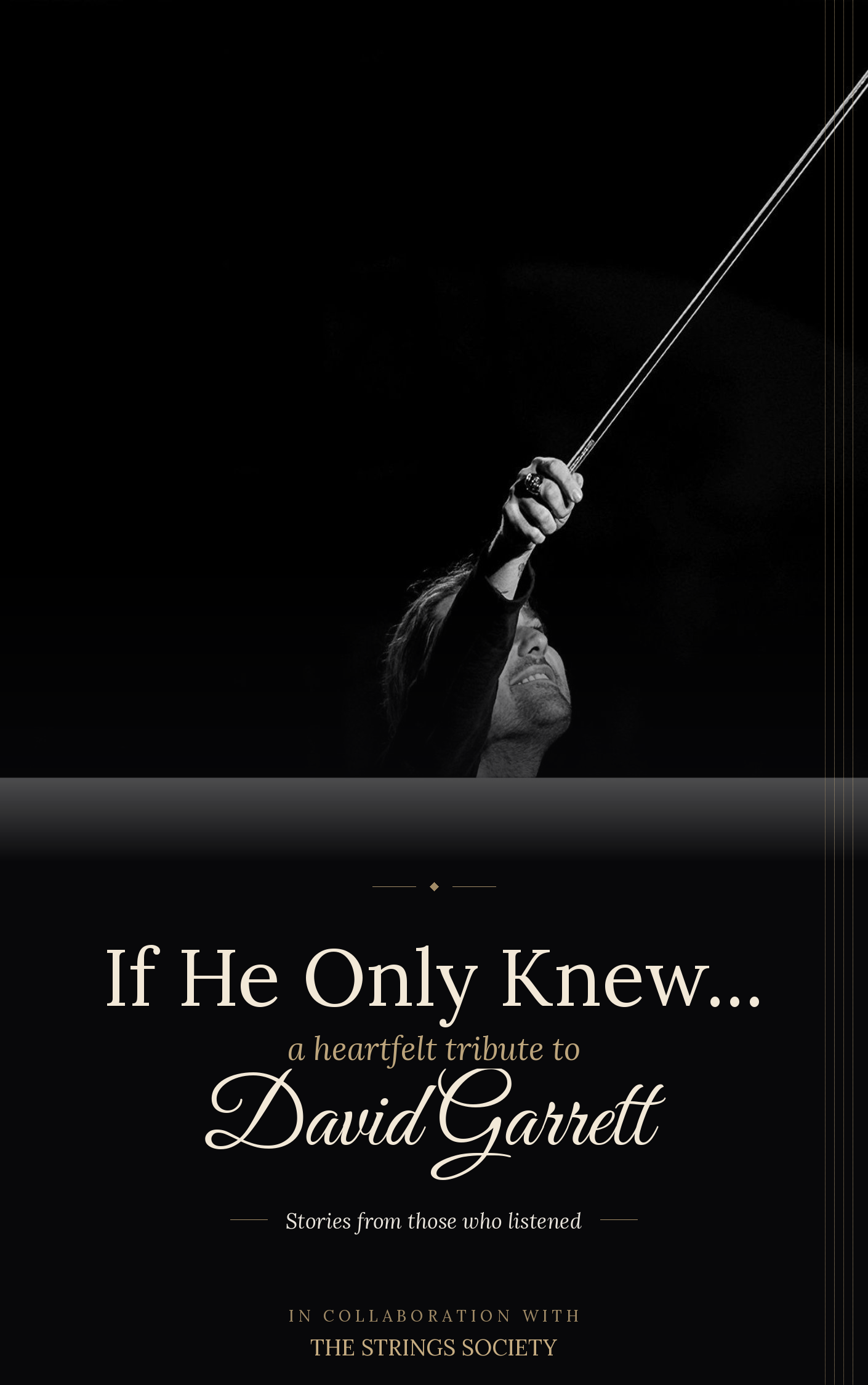 If He Only Knew… — a heartfelt tribute to David Garrett